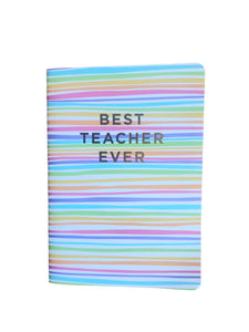 Best Teacher Ever Notebook
