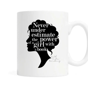 Never underestimate the power of a girl with a book" RBG - Coffee Mug   Pink Porch Market