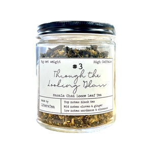 Through the Looking Glass - Masala Chai Loose Leaf Tea