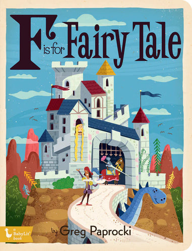 llustrated Primer - F is for Fairy Tale