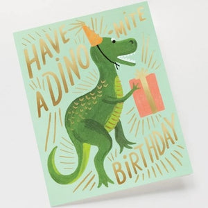 Have a DINO-mite Birthday greeting card