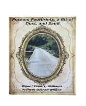 Load image into Gallery viewer, Possum Footprints, A Bit of Dust, And Sand by Frances Darnell Whited