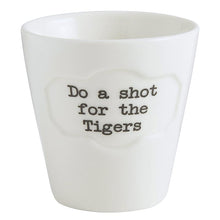 Load image into Gallery viewer, Tigers Shot Glass
