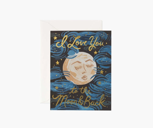 I Love You to the Moon and Back Greeting Card