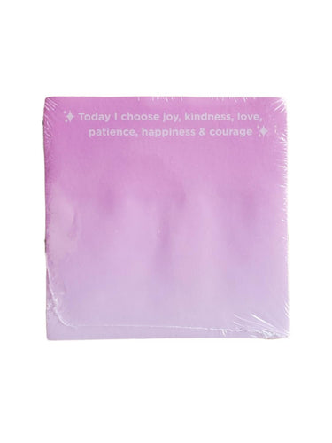 Sticky Notes - Today I Choose Joy, Kindness, Love, Happiness, and Courage