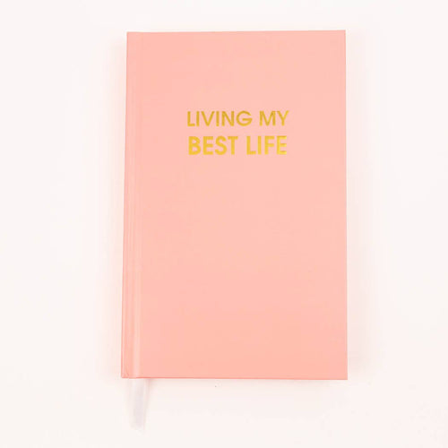 Journal - Living My Best Life