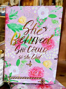 She Believed She Could Notebook
