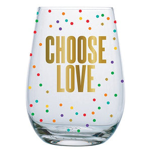 Wine Glass - Choose Love
